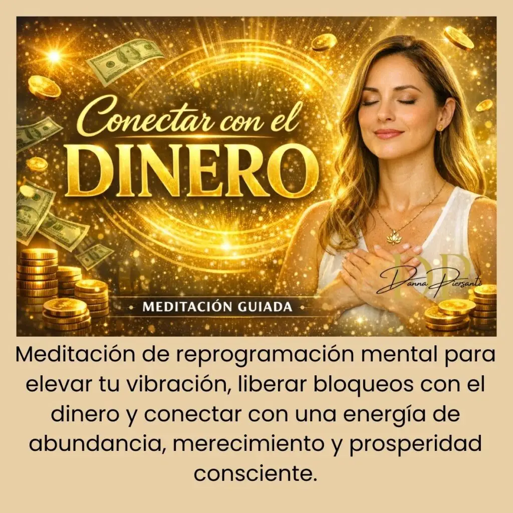 meditaci&oacute;n de reprogramaci&oacute;n mental para elevar tu vibraci&oacute;n, liberar bloqueos con el dinero y conectar con una energ&iacute;a de abundancia, merecimiento y prosperidad consciente.